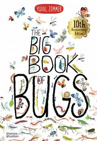 The Big Book of Bugs (10th Anniversary Edition) by Yuval Zommer, Barbara Taylor, 9780500653319