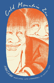 Cold Mountain Zen by Hanshan, Hiroaki Sato, 9780811240284