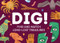 Dig! (The Memory and Matching Game of Long-Lost Treasures) by Eleni Kalorkoti, 9780500421505