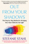 Out From Your Shadows (The Step-by-Step Method for Bringing Your Inner Child into the Light) by Stefanie Stahl, Elisabeth Lauffer, 9798893031263