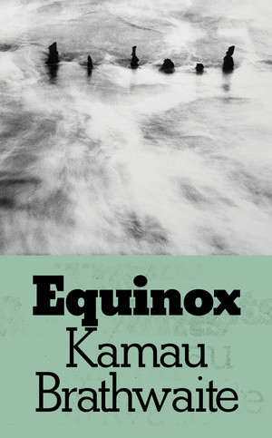 Equinox by Kamau Brathwaite, 9780811224475
