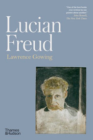 Lucian Freud by Lawrence Gowing, David Dawson, 9780500030912