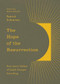 The Hope of the Resurrection (How Jesus's Defeat of Death Changes Everything) by Patrick Schreiner, Gavin Ortlund, 9781433597619
