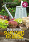 Grow Organic Salad Leaves and Greens (Indoors or outdoors, all year round) by Charles Dowding, Stephanie Hafferty, 9780857845542