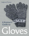 A Knitters Guide to Gloves by Anghadrad Thomas, 9780719841729