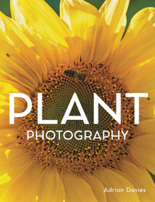 Plant Photography by Adrian Davies, 9780719842078