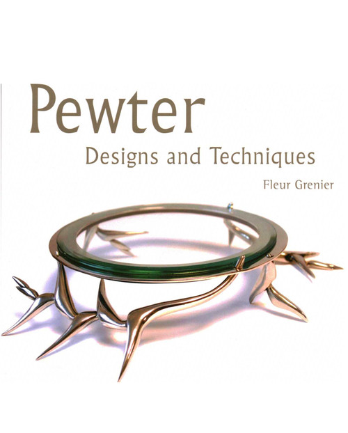 Pewter NEW EDITION by Fleur Grenier, 9780719844935