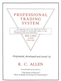 The Professional Trading System by R. C. Allen, 9780930233211