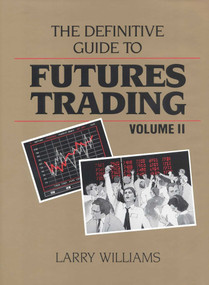 The Definitive Guide to Futures Trading - 9780930233365 by Larry Williams, 9780930233365
