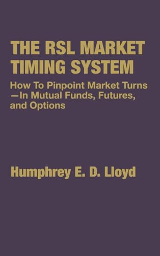 The RSL Market Timing Method by Humphrey Lloyd, 9780930233457