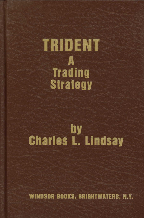 Trident (A Trading Strategy) by Charles Lindsay, 9780930233488