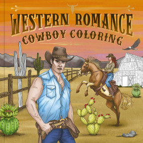Western Romance Cowboy Coloring by IglooBooks, Nathan  Balsom, 9781805854647