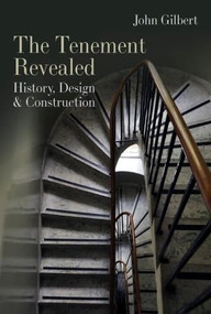 The Tenement Revealed by John Gilbert, 9781849955706