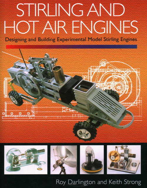 Stirling and Hot Air Engines by Crowood Press, 9781861266880