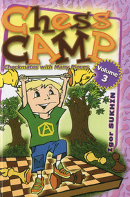 Chess Camp (Checkmates with Many Pieces) by Igor Sukhin, 9781936277094