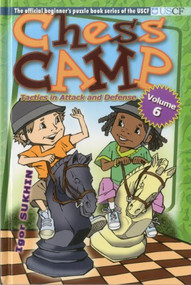 Chess Camp (Tactics in Attack and Defense) by Igor Sukhin, 9781936277292