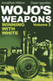 Wojo's Weapons (Winning With White) - 9781936277452 by Jonathan Hilton, Dean Ippolito, 9781936277452