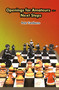 Openings for Amateurs - Next Steps by Pete Tamburro, 9781936277940