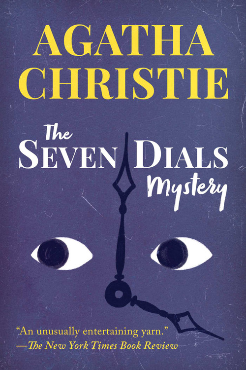The Seven Dials Mystery - 9781949846867 by Agatha Christie
