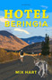 Hotel Beringia (A Novel) by Mix Hart, 9781990160387