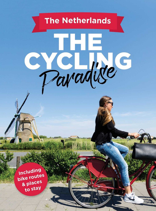 The Cycling Paradise by Peter de Lange, 9789463192163