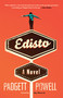 Edisto (A Novel) by Padgett Powell, Roy Blount, Jr., 9781936787722