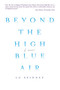 Beyond the High Blue Air (A Memoir) by Lu Spinney, 9781936787548