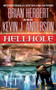 Hellhole by Brian Herbert, Kevin J. Anderson, 9781250442802