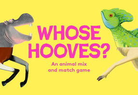Whose Hooves? (An animal mix and match card game) by Mike Unwin, Daniel Frost, 9781399635141