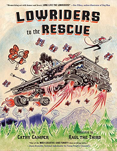 Lowriders to the Rescue - 9781452179490 by Cathy Camper, Raúl the Third, 9781452179490
