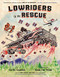 Lowriders to the Rescue - 9781452179490 by Cathy Camper, Raúl the Third, 9781452179490