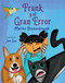 Frank y el gran error ((Frank and the Big Mistake Spanish Edition)) by Martha Brockenbrough, Jon Lau, 9781646146550