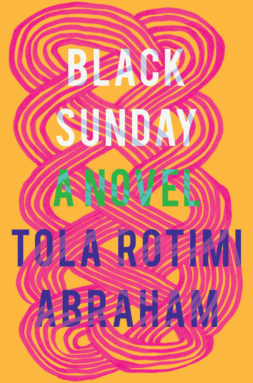 Black Sunday (A Novel) - 9781948226561 by Tola Rotimi Abraham, 9781948226561