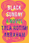 Black Sunday (A Novel) - 9781948226561 by Tola Rotimi Abraham, 9781948226561