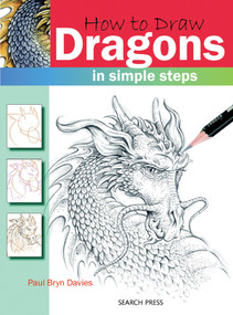 How to Draw Dragons in Simple Steps by Paul Davies, 9781844483129