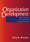 Organization Development (Principles, Processes, Performance) by Gary N. McLean, 9781576753132