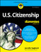 U.S. Citizenship For Dummies by Jennifer Gagliardi, 9781394420995