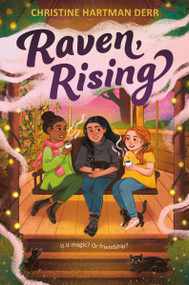Raven, Rising by Christine Hartman Derr, 9780063432833
