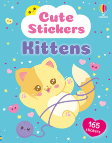 Cute Stickers Kittens by Daniela Massironi, Katie Daynes, 9781836053675