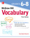 McGraw Hill Vocabulary Grades 6-8, Third Edition by Gary Robert Muschla, 9781264585595