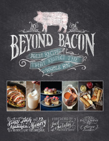 Beyond Bacon (Paleo Recipes That Respect the Whole Hog) by Matthew McCarry, 9781936608232