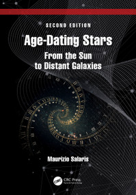 Age-Dating Stars (From the Sun to Distant Galaxies) - 9781041128366 by Maurizio Salaris, 9781041128366