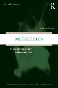Metaethics (A Contemporary Introduction) - 9781032151854 by Mark van Roojen, 9781032151854