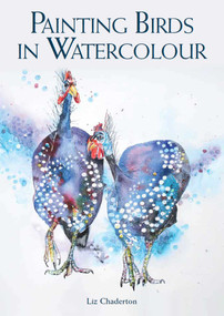 Painting Birds In Watercolour by Liz Chaderton, 9780719840814