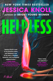 Helpless (A Novel) - 9781668062302 by Jessica Knoll, 9781668062302