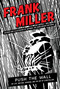 Push the Wall (My Life, Writing, Drawing, and the Art of Storytelling) by Frank Miller, 9781668065297
