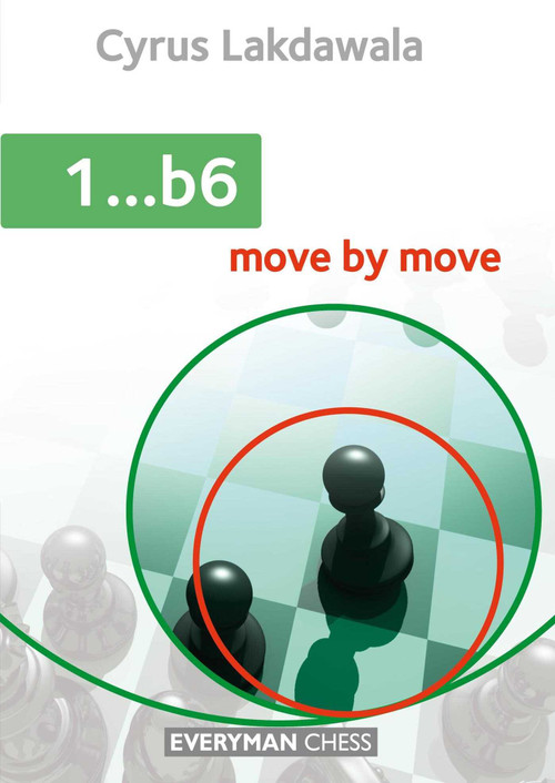 1...b6 by Cyrus Lakdawala, 9781781942239