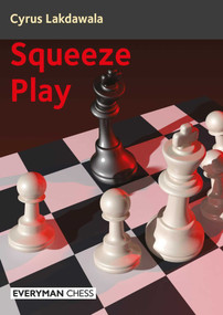 Squeeze Play by Cyrus Lakdawala, 9781781946923