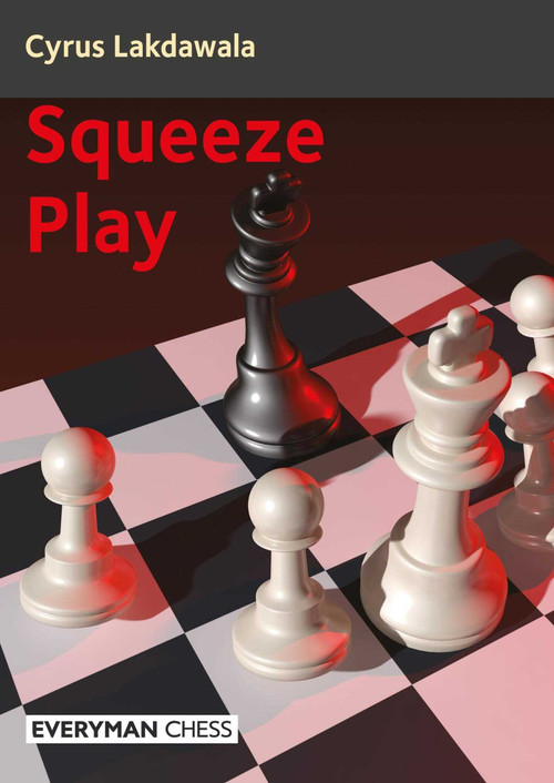 Squeeze Play by Cyrus Lakdawala, 9781781946923