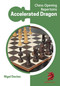 Opening Repertoire: Accelerated Dragon by Nigel Davies, 9781836840039